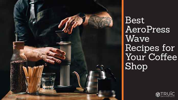 Best AeroPress Wave Recipes for Your Coffee Shop image.