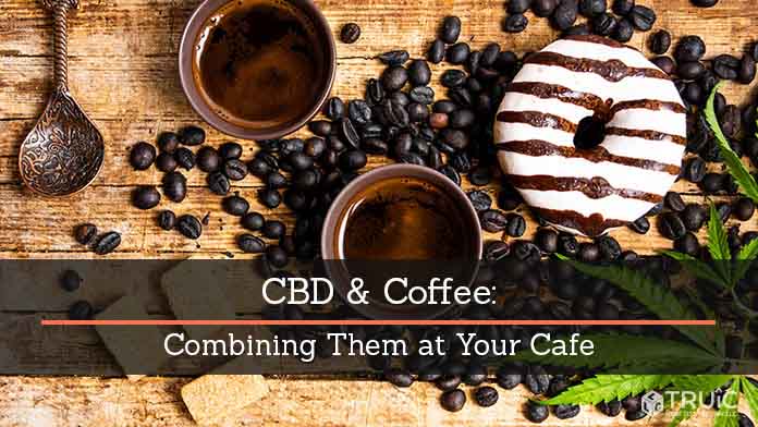 CBD infused lattes and CBD whole coffee beans