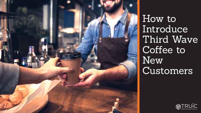 How to Introduce Third Wave Coffee to New Customers image.