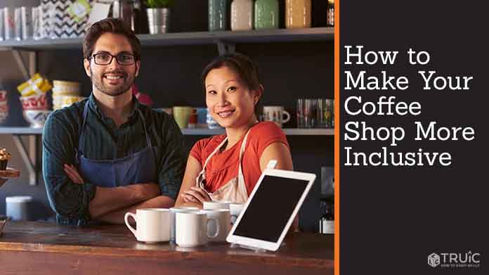 How to Make Your Coffee Shop More Inclusive image.